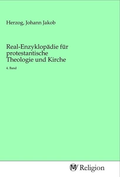 Produktbild: Real-Enzyklop&auml;die f&uuml;r protestantische Theologie und Kirche