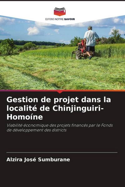 Produktbild: Gestion de projet dans la localit&eacute; de Chinjinguiri-Homo&iacute;ne