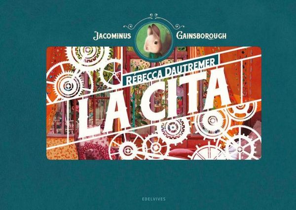 Produktbild: La cita : una aventura de Jacominus Gainsborough