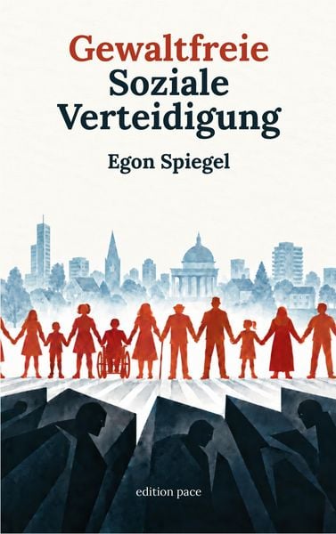 Produktbild: Gewaltfreie Soziale Verteidigung
