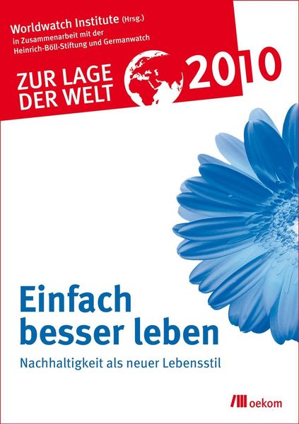 Produktbild: Zur Lage der Welt 2010: Einfach besser leben