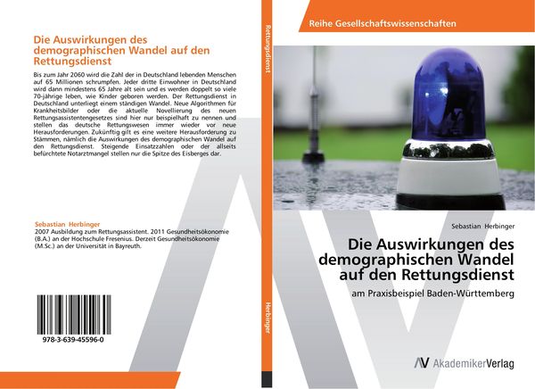 Produktbild: Die Auswirkungen des demographischen Wandel auf den Rettungsdienst