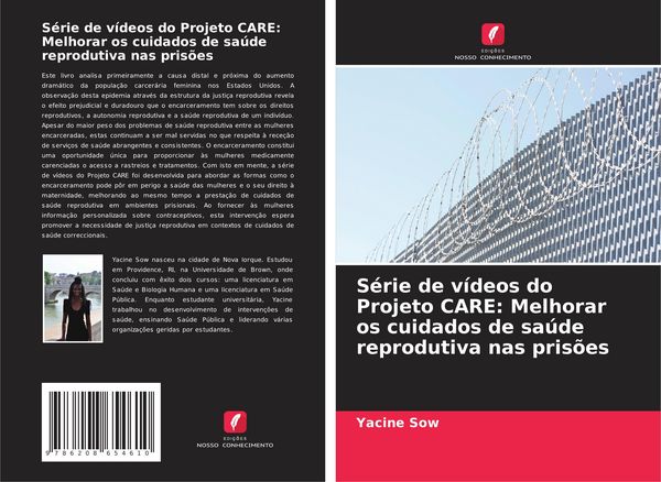 Produktbild: S&eacute;rie de v&iacute;deos do Projeto CARE: Melhorar os cuidados de sa&uacute;de reprodutiva nas pris&otilde;es