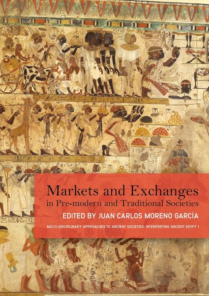 Produktbild: Markets and Exchanges in Pre-Modern and Traditional Societies