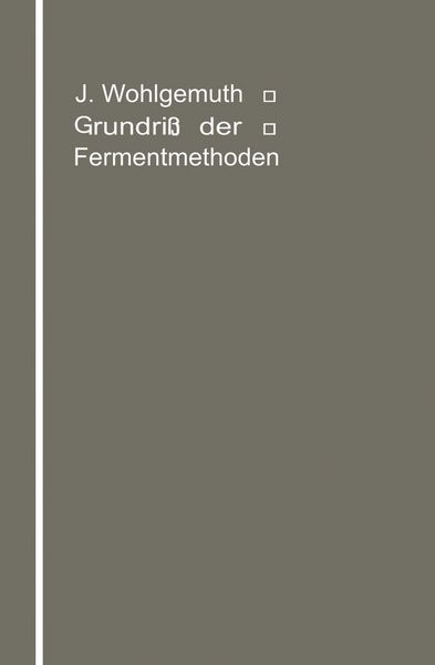 Produktbild: Grundri&szlig; der Fermentmethoden