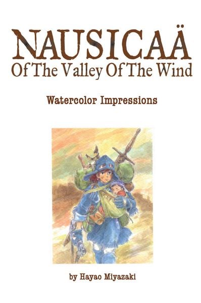 Produktbild: Nausicaa of the Valley of the Wind: Watercolor Impressions