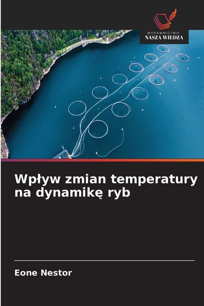Produktbild: Wp&iquest;yw zmian temperatury na dynamik&iquest; ryb