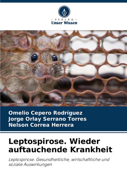 Produktbild: Leptospirose. Wieder auftauchende Krankheit