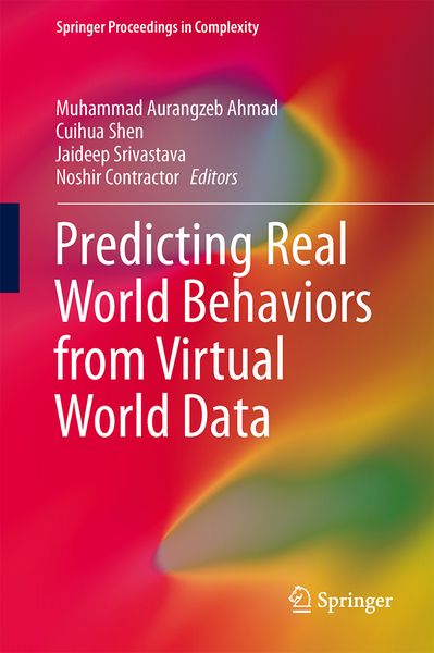 Produktbild: Predicting Real World Behaviors from Virtual World Data