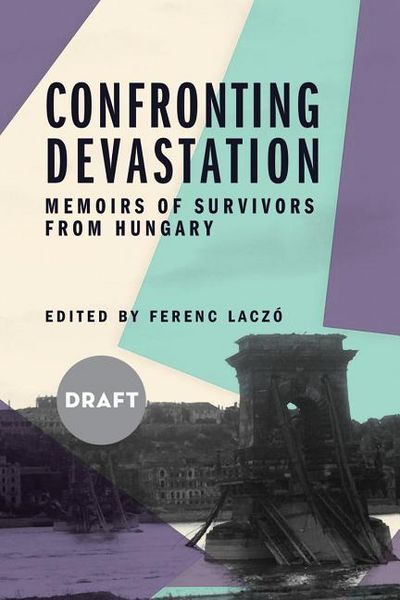Confronting Devastation, Taschenbuch von , Azrieli Foundation, 9781988065687