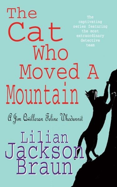 Produktbild: The Cat Who Moved a Mountain (The Cat Who... Mysteries, Book 13)