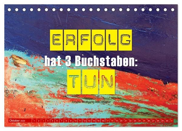 Produktbild: Erfolg hat 3 Buchstaben TUN (Tischkalender 2026 DIN A5 quer), CALVENDO Monatskalender