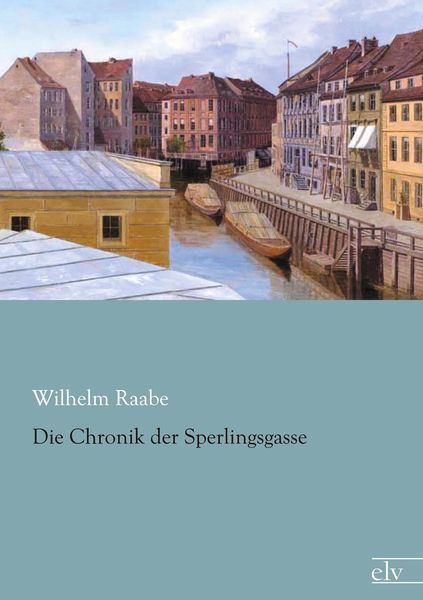 Produktbild: Die Chronik der Sperlingsgasse