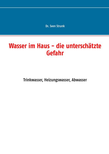 Produktbild: Wasser im Haus - die untersch&auml;tzte Gefahr