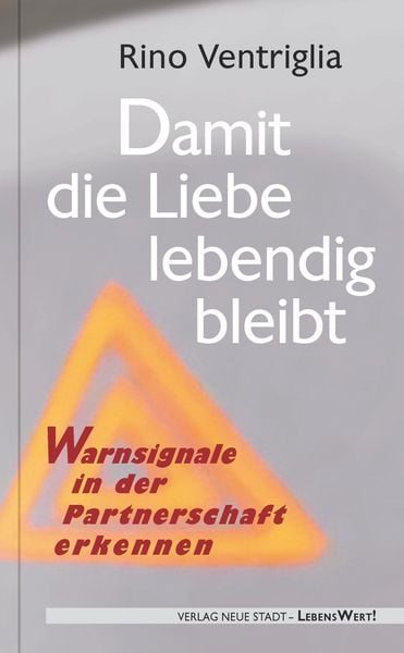 Produktbild: Damit die Liebe lebendig bleibt