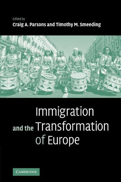 Produktbild: Immigration and the Transformation of Europe