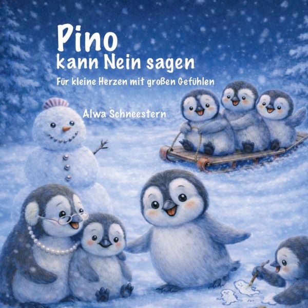 Pino kann Nein sagen, Taschenbuch von Alwa Schneestern, BoD – Books on Demand, 9783695741601