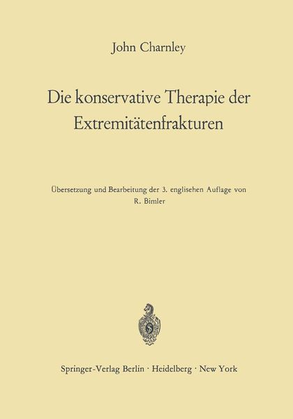 Produktbild: Die konservative Therapie der Extremit&auml;tenfrakturen