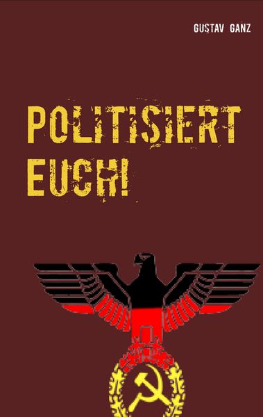 Produktbild: Politisiert Euch!