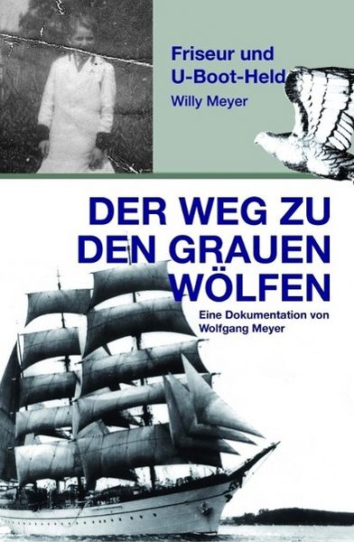 Produktbild: Der Weg zu den "Grauen W&ouml;lfen"