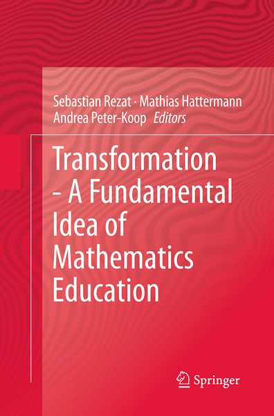 Produktbild: Transformation - A Fundamental Idea of Mathematics Education