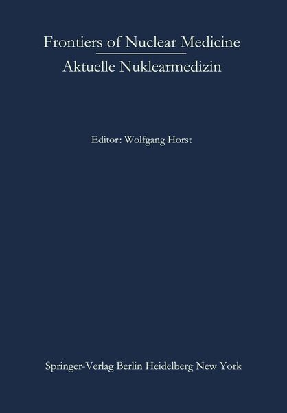Produktbild: Frontiers of Nuclear Medicine/Aktuelle Nuklearmedizin