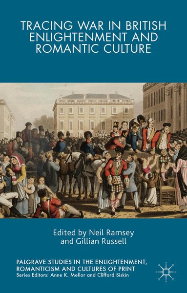 Produktbild: Tracing War in British Enlightenment and Romantic Culture