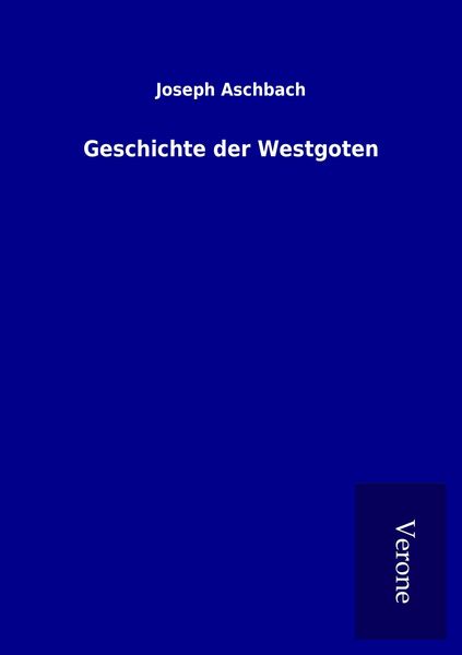 Produktbild: Geschichte der Westgoten