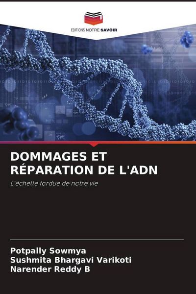 Produktbild: Dommages Et R&eacute;paration De L'adn