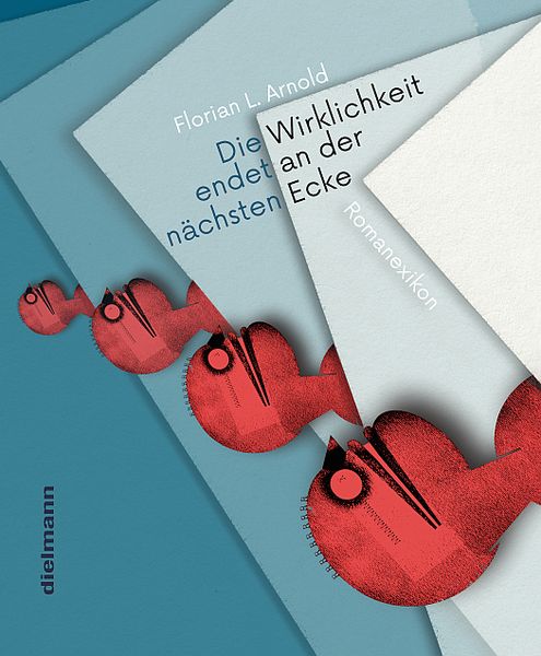Produktbild: Die Wirklichkeit Endet An der Nächsten Ecke