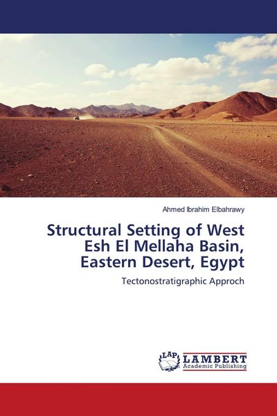 Produktbild: Structural Setting of West Esh El Mellaha Basin, Eastern Desert, Egypt