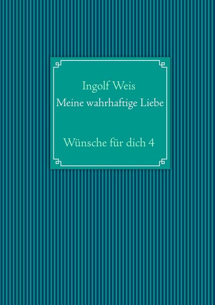 Produktbild: Meine wahrhaftige Liebe