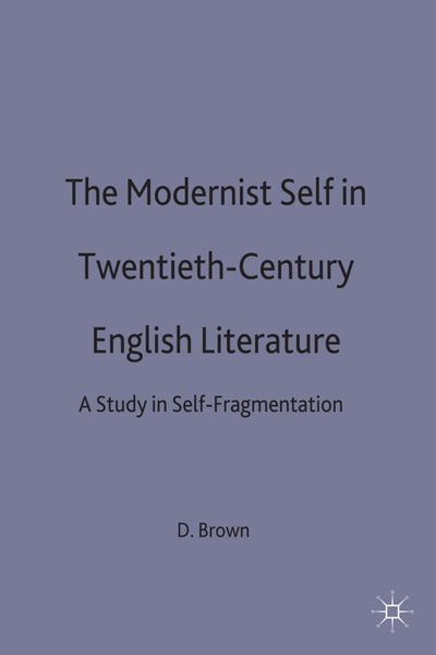 Produktbild: The Modernist Self in Twentieth-Century English Literature