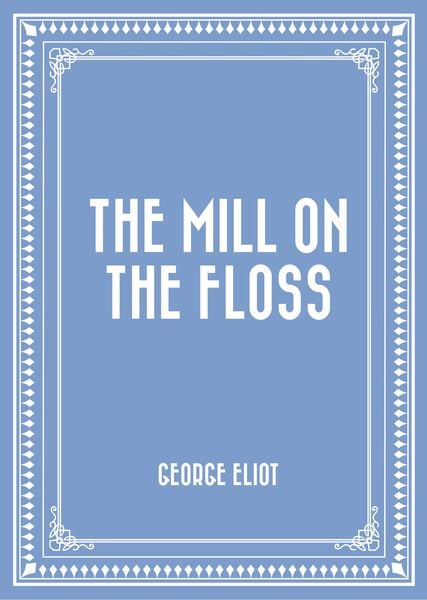 Produktbild: The Mill on the Floss