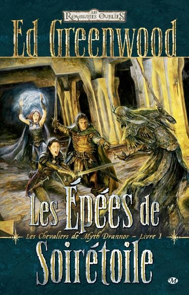 Produktbild: Les Chevaliers de Myth Drannor, T1 : Les &Eacute;p&eacute;es de Soir&eacute;toile