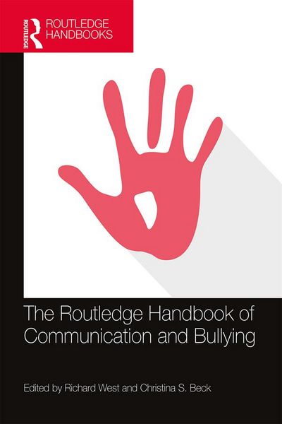 Produktbild: The Routledge Handbook of Communication and Bullying