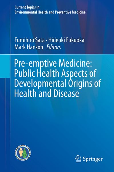 Produktbild: Pre-emptive Medicine: Public Health Aspects of Developmental Origins of Health and Disease