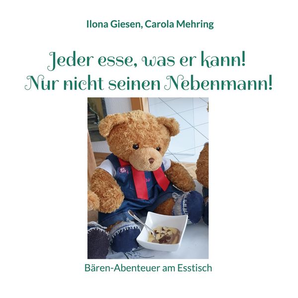 Produktbild: Jeder esse, was er kann! Nur nicht seinen Nebenmann!
