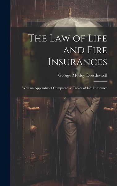Produktbild: The Law of Life and Fire Insurances