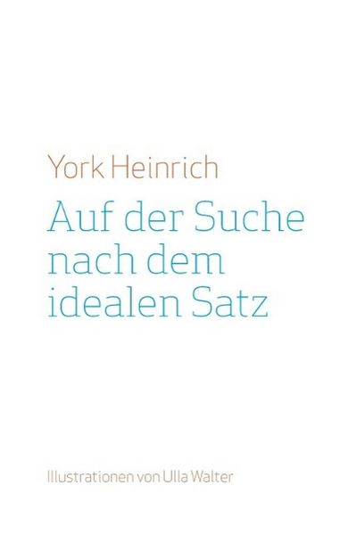 Produktbild: Auf der Suche nach dem idealen Satz