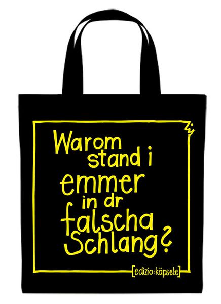 Produktbild: Einkaufsbeutel &ndash; Warum stand i emmer in der falscha Schlang? Baumwolle
