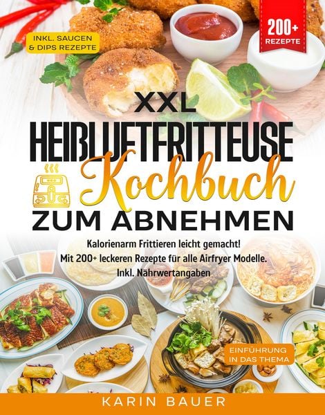 Produktbild: XXL Hei&szlig;luftfritteuse Kochbuch zum Abnehmen