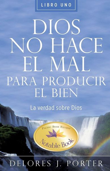 Produktbild: Dios No Hace el Mal Para Producir el Bien