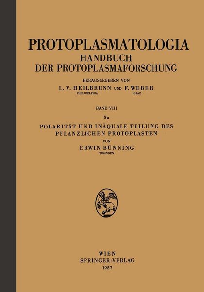 Produktbild: Polarit&auml;t und In&auml;quale Teilung des Pflanzlichen Protoplasten