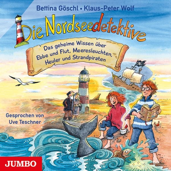 Produktbild: Die Nordseedetektive. Das geheime Wissen &uuml;ber Ebbe und Flut, Meeresleuchten, Heuler und Strandpiraten