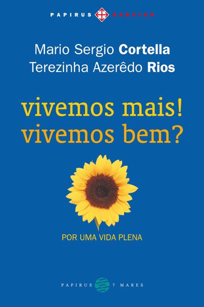 Produktbild: Vivemos mais! Vivemos bem? Por uma vida plena