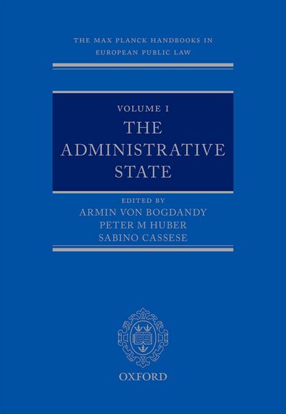 Produktbild: The Max Planck Handbooks in European Public Law: Volume I: The Administrative State