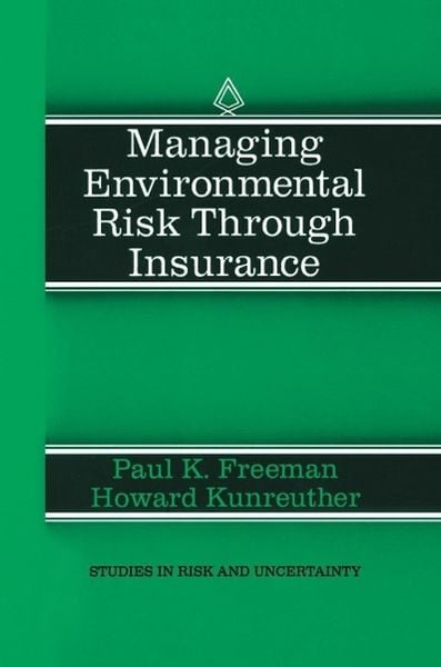 Produktbild: Managing Environmental Risk Through Insurance