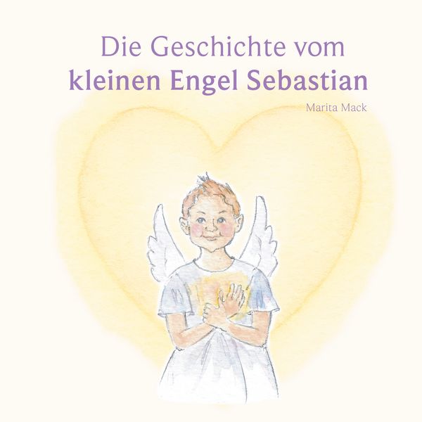 Produktbild: Die Geschichte vom kleinen Engel Sebastian