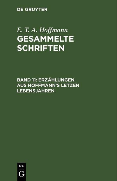 Produktbild: Erz&auml;hlungen aus Hoffmann's letzen Lebensjahren